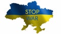 Stop war - animated text slogan against the background of the map of Ukraine.