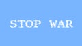 Stop War cloud text effect sky isolated background