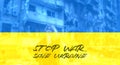 Stop war, No War Russia vs Ukraine . War between Russia and Ukraine Royalty Free Stock Photo