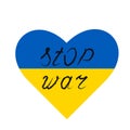 Stop the war, the Ukrainian flag is praying.Heart.Stop the war against Ukraine. Vector illustration