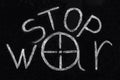 STOP war word written on a blackboard Royalty Free Stock Photo