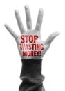 Stop Wasting Money Royalty Free Stock Photo