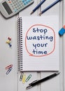 Stop wasting your time word Royalty Free Stock Photo