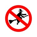Stop Witch sign. Red Prohibition sign. hag symbol. Ban hex