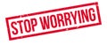 Stop worrying rubber stamp Royalty Free Stock Photo