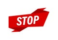 Stop written, red flat banner Stop