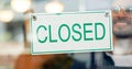 Storefront, small business or closed sign on window in coffee shop or restaurant for end of service. Closing time, happy Royalty Free Stock Photo