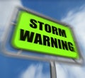 Storm Warning Sign Displays Forecasting Danger Ahead