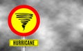 Stormy Weather Ahead Sign Board, Hurricane indication. Royalty Free Stock Photo