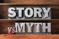 Story vs myth Royalty Free Stock Photo