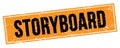 STORYBOARD text on black orange grungy rectangle stamp