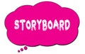 STORYBOARD text written on a pink thought bubble