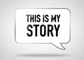 Storytelling - This is my Story