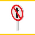 straight prohibited road sign. Vector illustration decorative design
