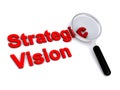 Strategic vision with magnifying glass on white