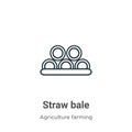Straw bale outline vector icon. Thin line black straw bale icon, flat vector simple element illustration from editable farming Royalty Free Stock Photo