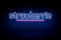 Strawberrie - blue neon announcement signboard