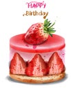 Strawberry birthday cake Vector watercolor. Happy birthday delicious cards