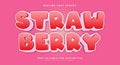 Strawberry 3d editable text effect template Royalty Free Stock Photo