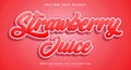 Strawberry juice editable text effect Royalty Free Stock Photo