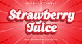 Strawberry juice editable text effect Royalty Free Stock Photo
