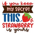 Strawberry lettering for greeting card design, signs, sport illustration. Festive decoration, t shirt design. Royalty Free Stock Photo