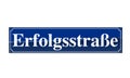 StraÃÅ¸en-Namensschild ErfolgsstraÃÅ¸e