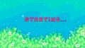 Stream banner with phrase Starting. Flowers and starry sky