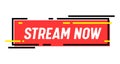 Stream Now Banner. Live Streaming Broadcasting, Radio Podcast or Video News. Tv Screen Emblem. Online Channel Live Event Royalty Free Stock Photo