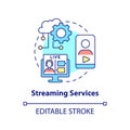 Streaming services concept icon