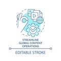 Streamline global content operations turquoise concept icon