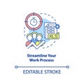 Streamline your work process concept icon