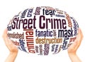 Street Crime word cloud hand sphere concept