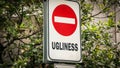 Street Sign Beauty versus Ugliness