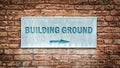 Street Sign BUILDING GROUND Royalty Free Stock Photo