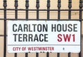 Street sign of Carlton House Terrace in City of Westminster at Central London