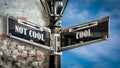 Street Sign to Cool versus Uncool