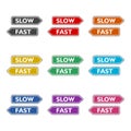 Street Sign the Direction Way to Fast versus Slow color icon set isolated on white background