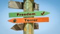 Street Sign to Freedom versus Terror