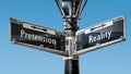 Street Sign to Reality versus Pretension Royalty Free Stock Photo