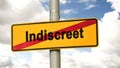 Street Sign Discreet versus Indiscreet Royalty Free Stock Photo