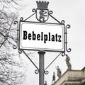 Street sign in historical design at Bebelplatz next to the State Opera in Berlin Mitte