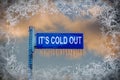 Street Sign with Icicles - It's Cold Out!