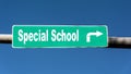 Street Sign SPECIAL SCHOOL