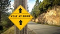 Street Sign STAY AT HOME