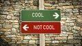 Street Sign to Cool versus Uncool Royalty Free Stock Photo