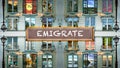Street Sign to Emigrate Royalty Free Stock Photo