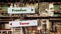 Street Sign to Freedom versus Terror