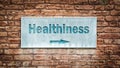 Street Sign to Healthiness