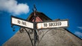 Street Sign TO SUCCEED versus TO FAIL Royalty Free Stock Photo